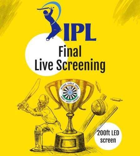 IPL Final Live at Gyan Garh – a Round Table initiative
