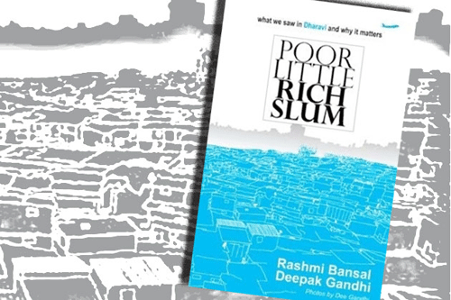 [Book Review] Poor Little Rich Slum by Rashmi Bansal & Deepak Gandhi