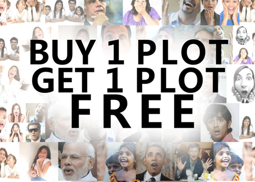 Believe it or not- Buy 1 Plot, Get 1 Plot FREE