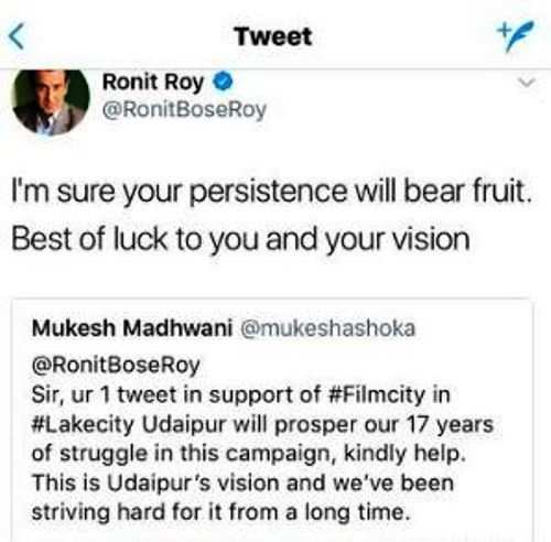 Actor Ronit Roy supports Udaipur’s Film City