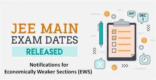 JEE Main 2019: Notification Released for EWS Category Candidates