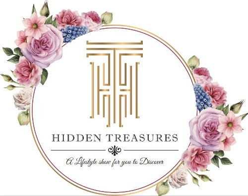 Hidden Treasures – A Lifestyle Show bringing Legacy to Life