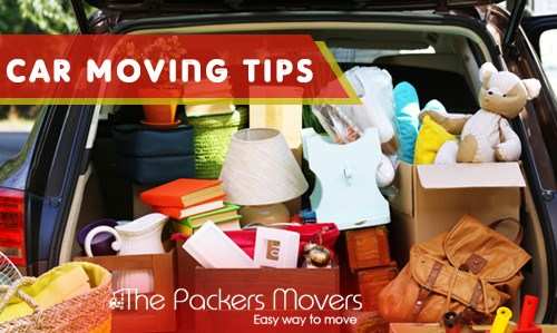 Get Effective Car Moving Tips at Thepackersmovers.com for a Comfortable Car Relocation