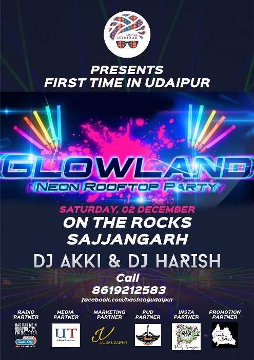 Party – Glowland Neon at Sajjangarh
