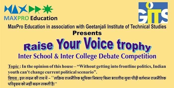 Raise Your Voice: Inter school/college Debate competition by MaxPro