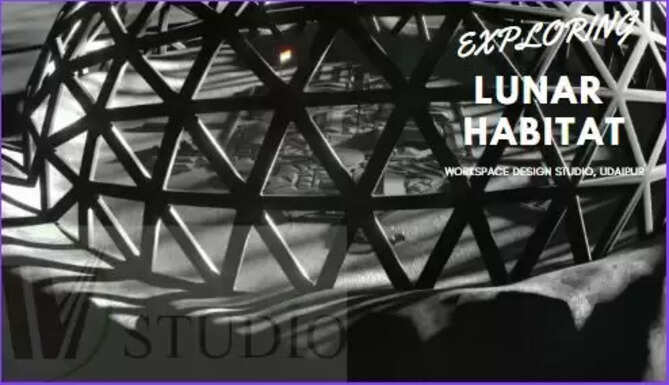 Exploring Lunar Habitat Celebrating Lunar Landing Chandrayaan at Udaipur, Workspace Design Studio, Udaipur