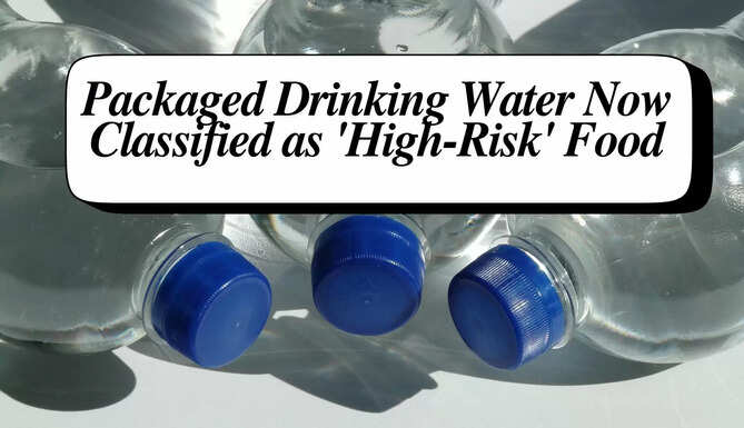 Packed Drinking Water High Risk Food