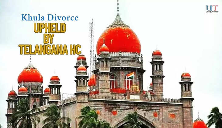 Khula Divorce Upheld by Telangana High Court