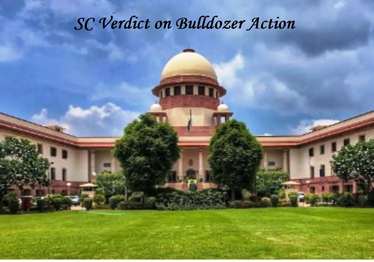 SC Vrdict on Bulldozer action