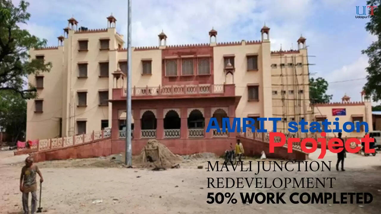 Mavli Junction Redevelopment &ndash; 50% Work Completed | Amrit Station Project