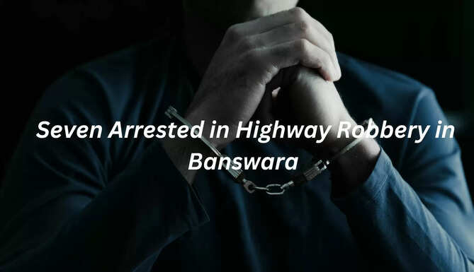 Banswara Highway Robbery