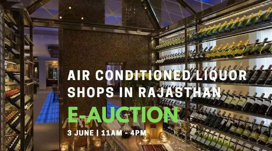 Air Conditioned Liquor Showrooms soon in Rajasthan 