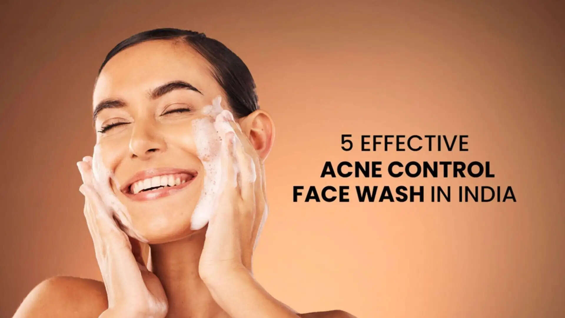 Best face wash for acne in India with salicylic acid, niacinamide, and cica for clear skin