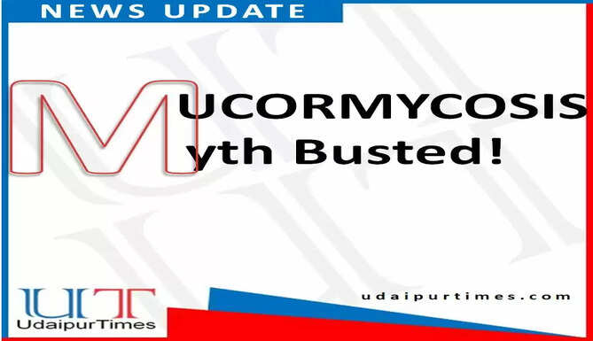 mucormycosis myth mb udaipur black fungus in udaipur udaipurfightscovid