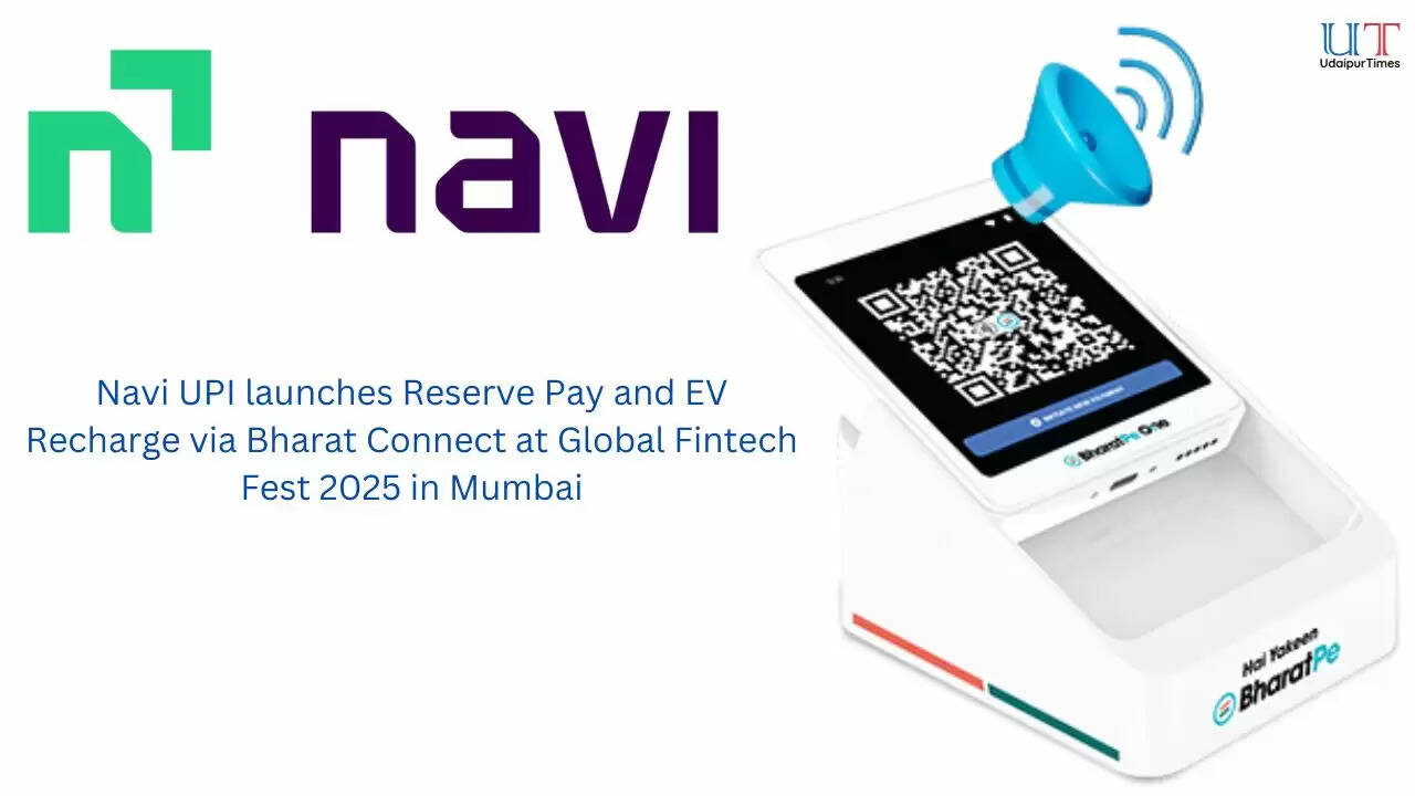 Navi UPI launches Reserve Pay and EV Recharge via Bharat Connect at Global Fintech Fest 2025 in Mumbai