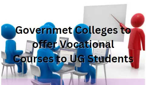 Government colleges to offer vocational courses