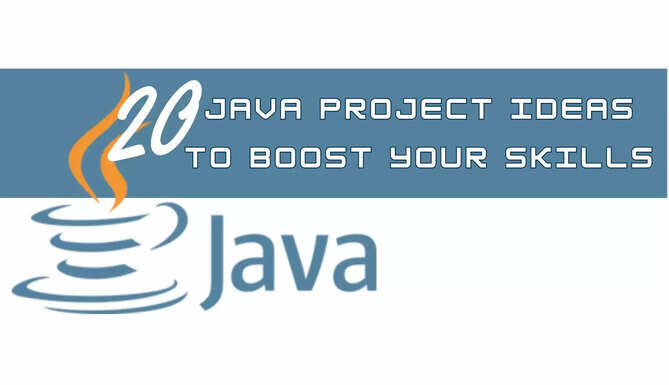 Java Project Ideas to Boost Your Skills