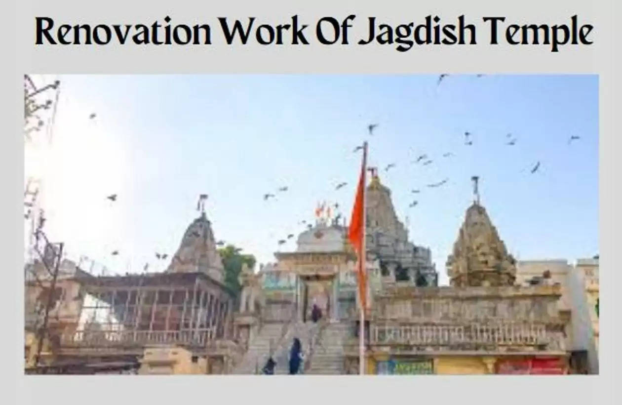 Renovation work of jagdish temple