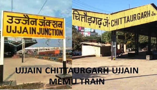 Ujjain Chitaurgarh ujjain memu train