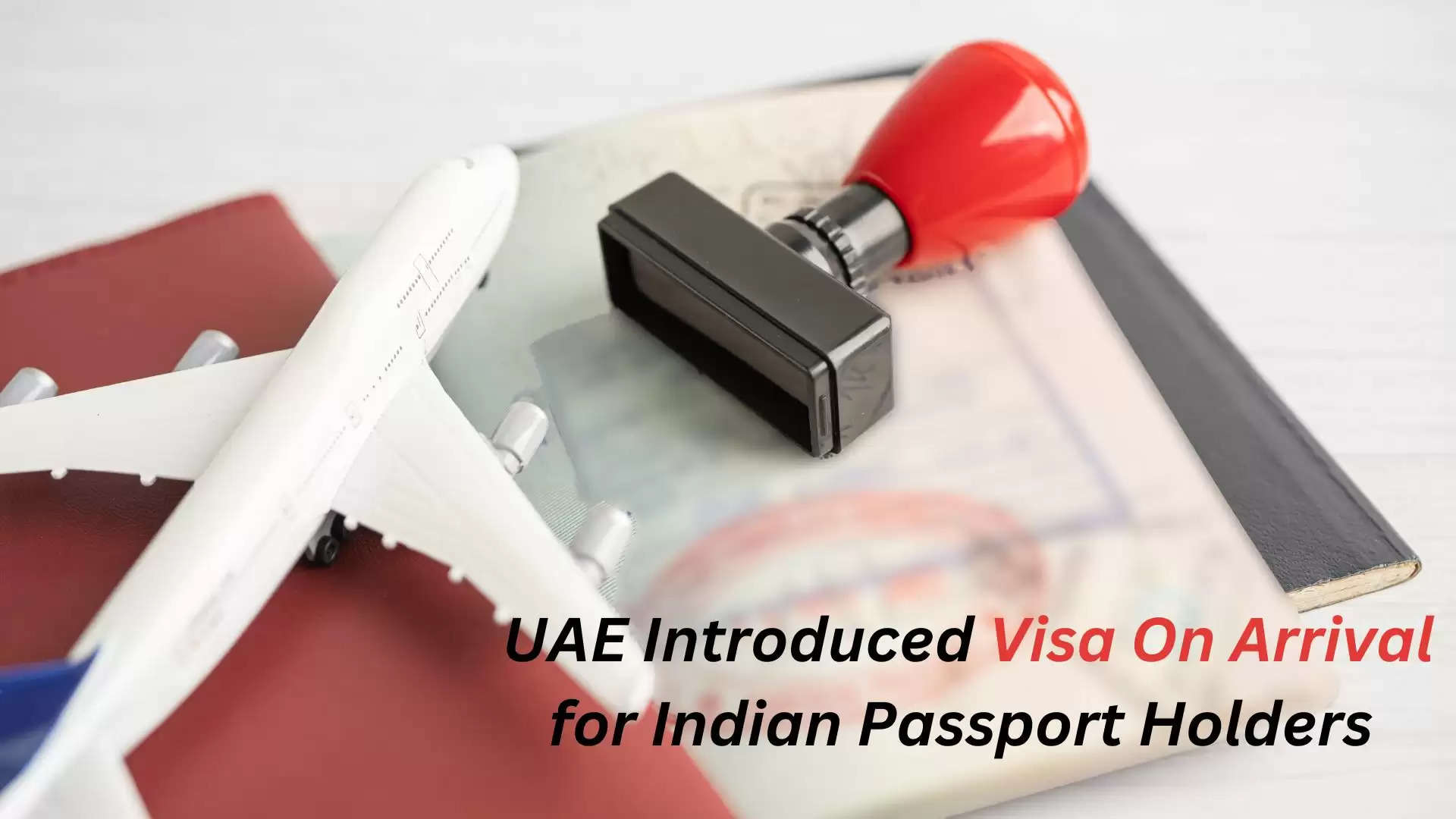 Visa on Arrival by UAE