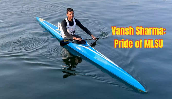 Khelo India: MLSU’s Vansh Sharma Wins Gold in Kayaking