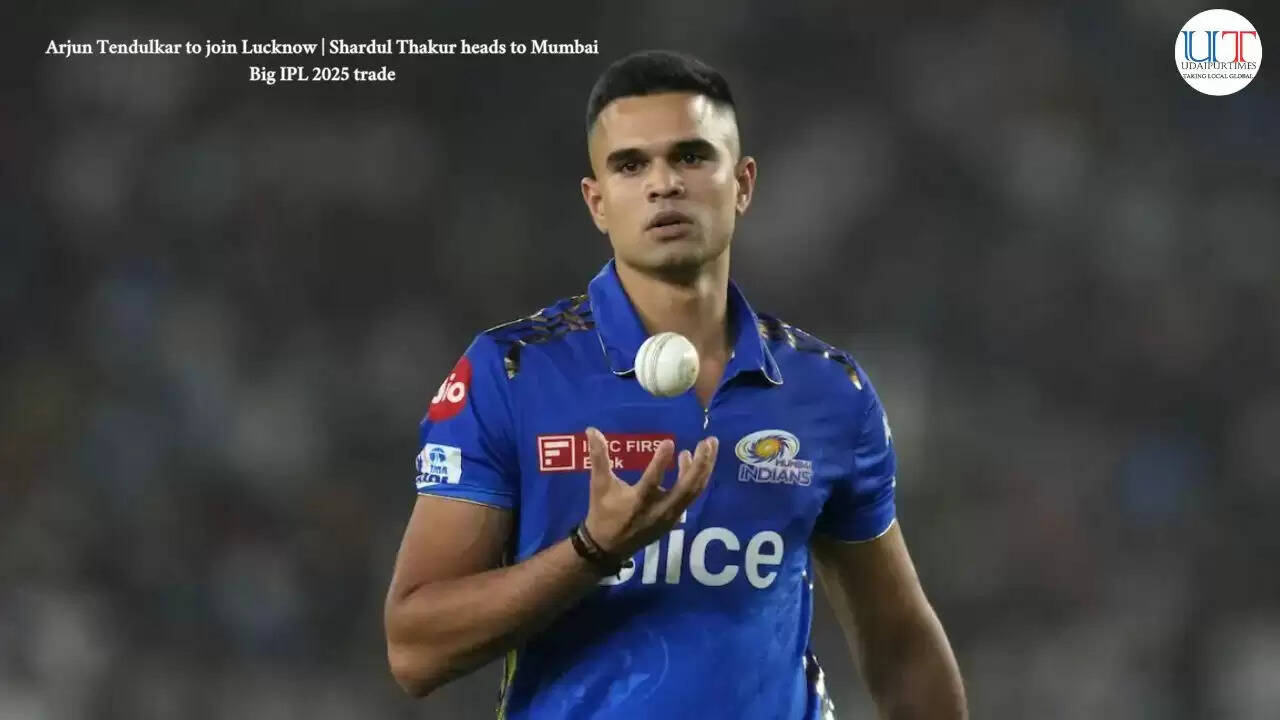 Arjun Tendulkar to join Lucknow | Shardul Thakur heads to Mumbai &mdash; Big IPL 2025 trade