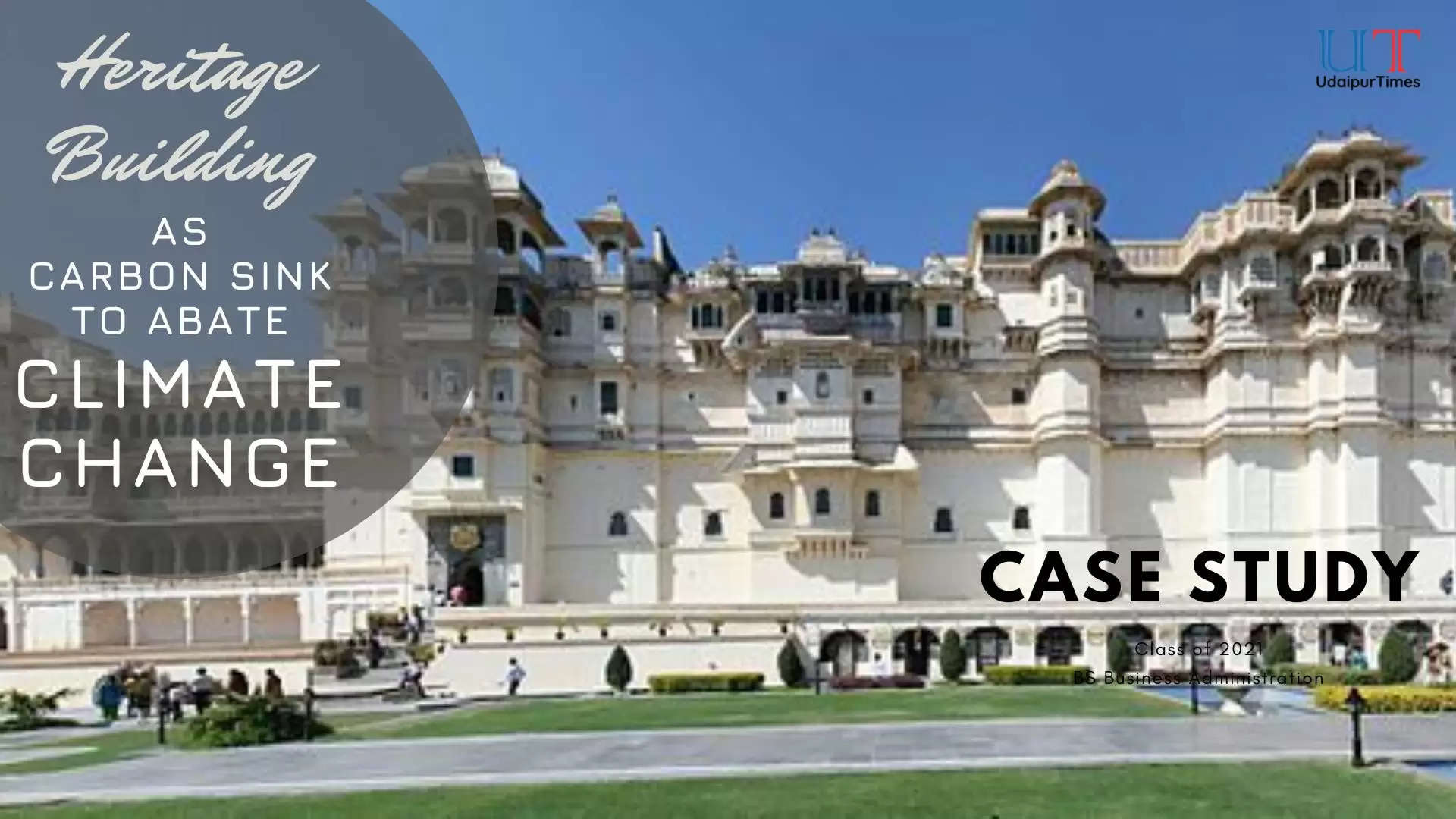 Case Study on How City Palace Udaipur can become a Carbon Sink for Climate Change effects