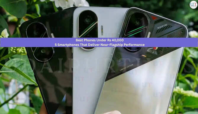 Best Phones Under Rs 40,000 5 Smartphones That Deliver Near-Flagship Performance