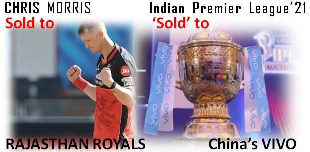 Rajasthan picks up Chris Morris for 16.25Cr while Chinese VIVO returns as IPL 2021 title sponsor