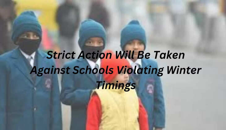 Schools violating winter timings 