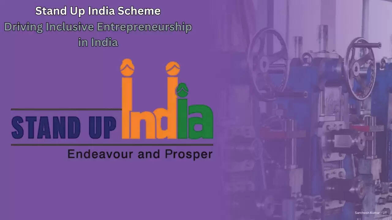 Stand Up India Scheme empowering SC, ST, and women entrepreneurs through institutional credit and inclusive business growth in India