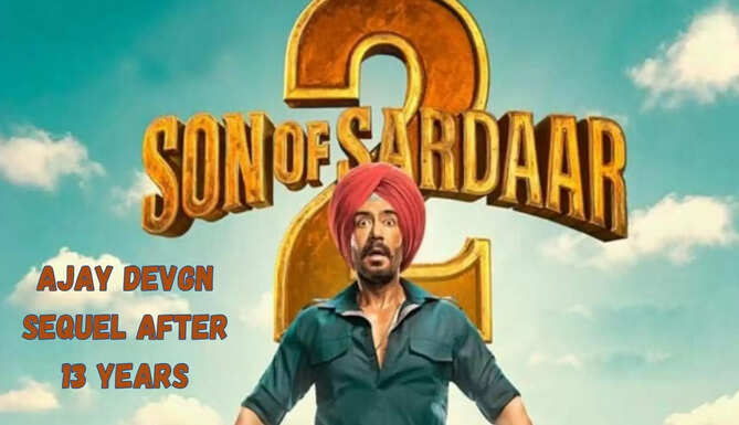 Son of Sardaar 2 teaser, Ajay Devgn new movie, action comedy Bollywood, Ajay Devgn punchlines, Bollywood 2025 movies, paisa vasool teaser, Paaji comedy scenes
