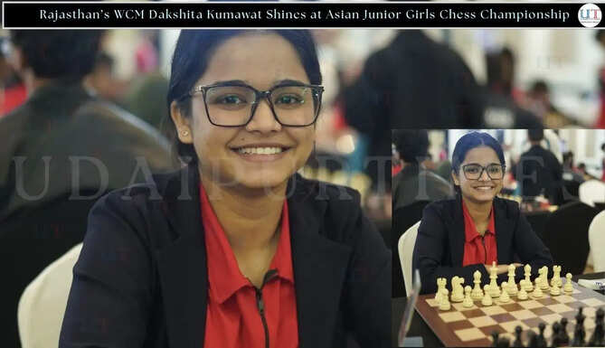 Rajasthan&rsquo;s WCM Dakshita Kumawat Shines at Asian Junior Girls Chess Championship