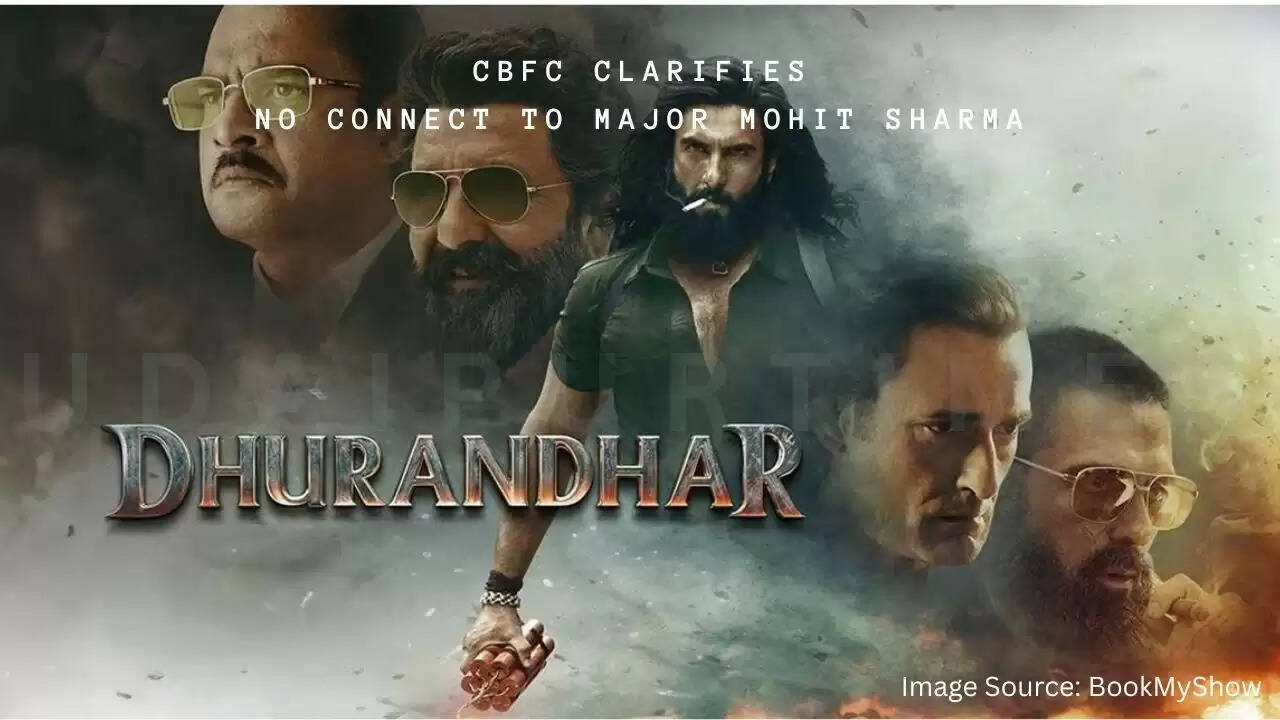 CBFC declares Dhurandhar unrelated to Major Mohit Sharma after fresh review