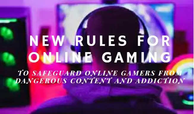New Rules For Online Gaming 