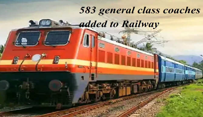 583 general class coaches added to railways