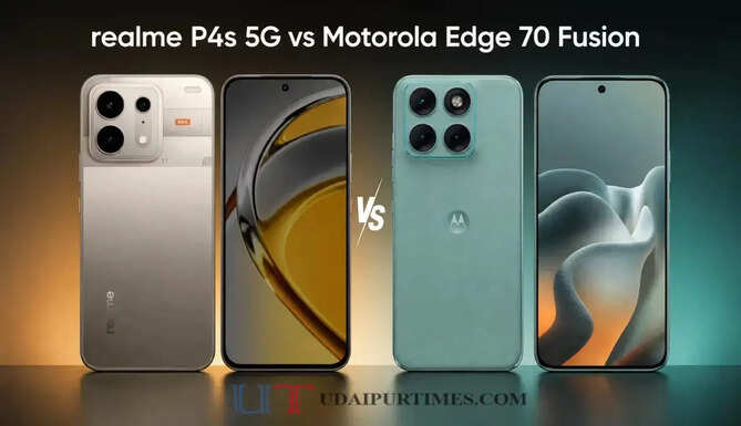 Realme P4s 5G vs Motorola Edge 70 Fusion में से कौन-सा फोन होगा बेहतर ? जाने दोनों के फीचर्स और कीमत&nbsp;
