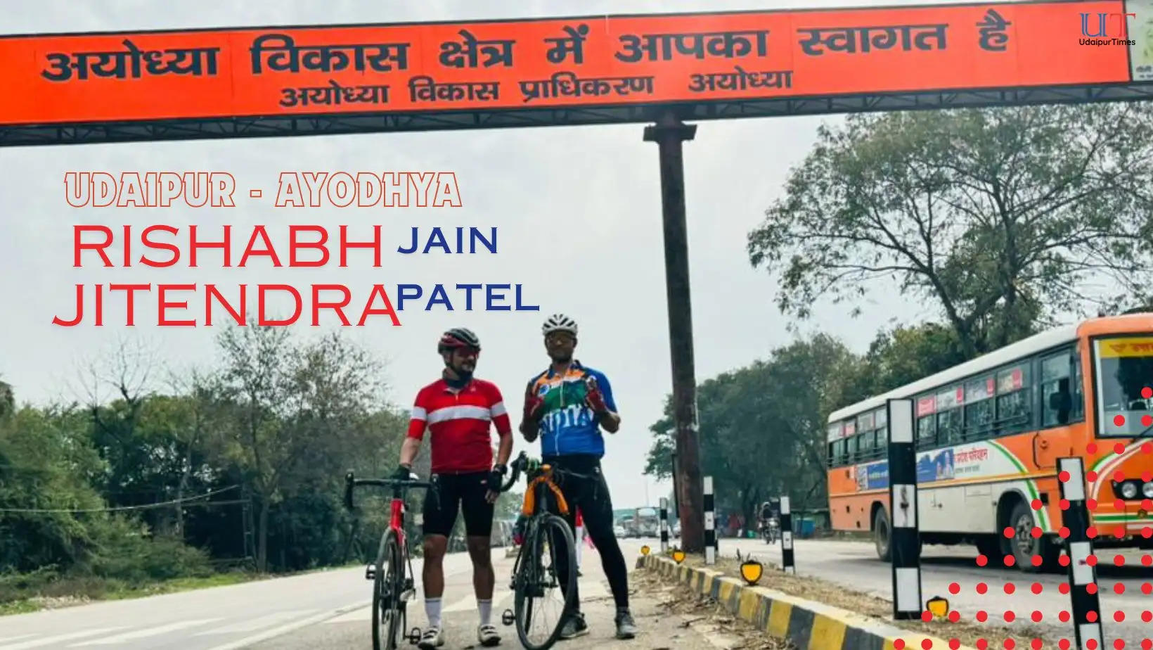 Rishabh Jain and Jitendra Patel, from Udaipur Cycle from Udaipur to Ayodhya