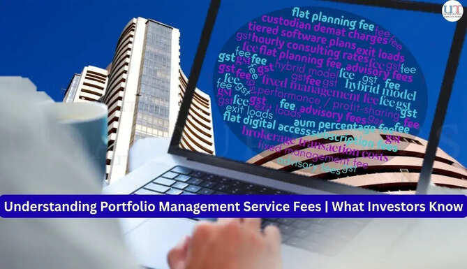 Understanding PMS Portfolio Mangement Services Fees What Investors Should Know This guide breaks down every component