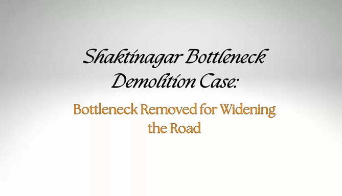 Shaktinagar Bottleneck