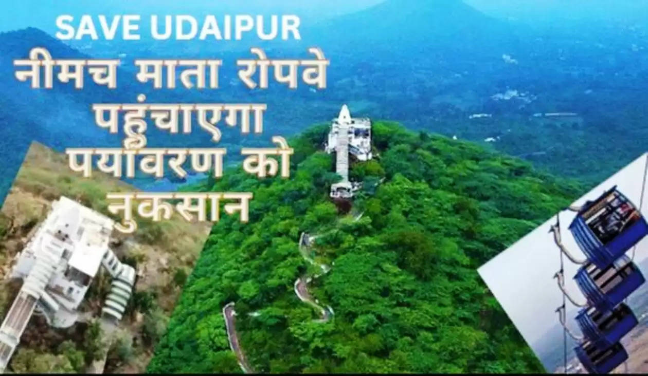 Save Udaipur Neemuchmata ropeway project