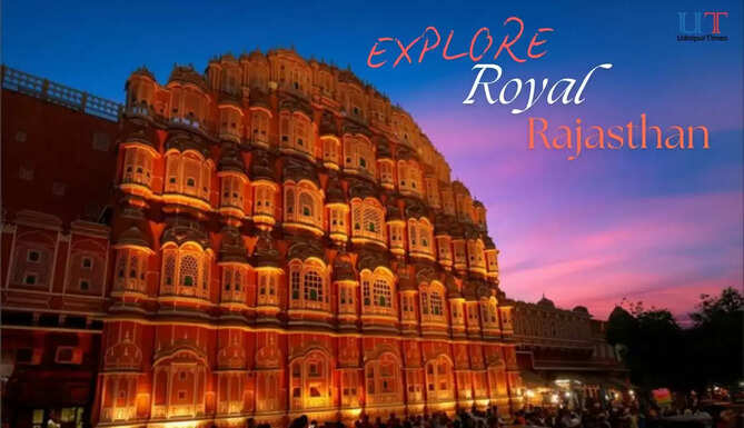 Top 10 Reasons to Visit Rajasthan for Your Next Trip