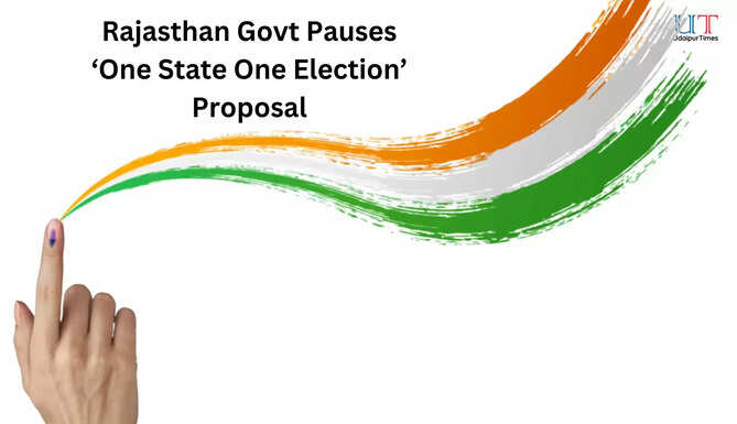 Rajasthan Govt&nbsp;Pauses &lsquo;One State One Election&rsquo; Proposal
