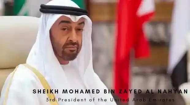 Sheikh Mohamed Bin Zayed Al Nahyan 3rd President of UAE