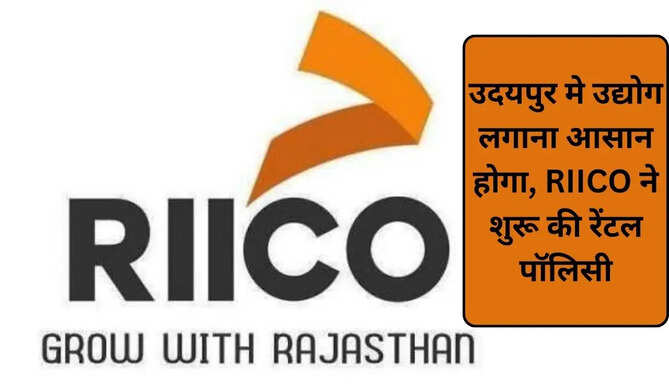 RIICO Rental Policy in udaipur