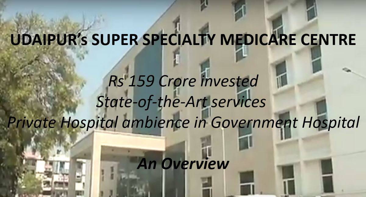 Shortage of Staff preventing Udaipur's Super Specialty Centre from commencing operations