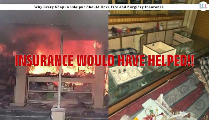 Why Every Shop in Udaipur Should Have Fire and Burglary Insurance&nbsp;