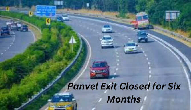 Panvel Exit Closed for Six Months