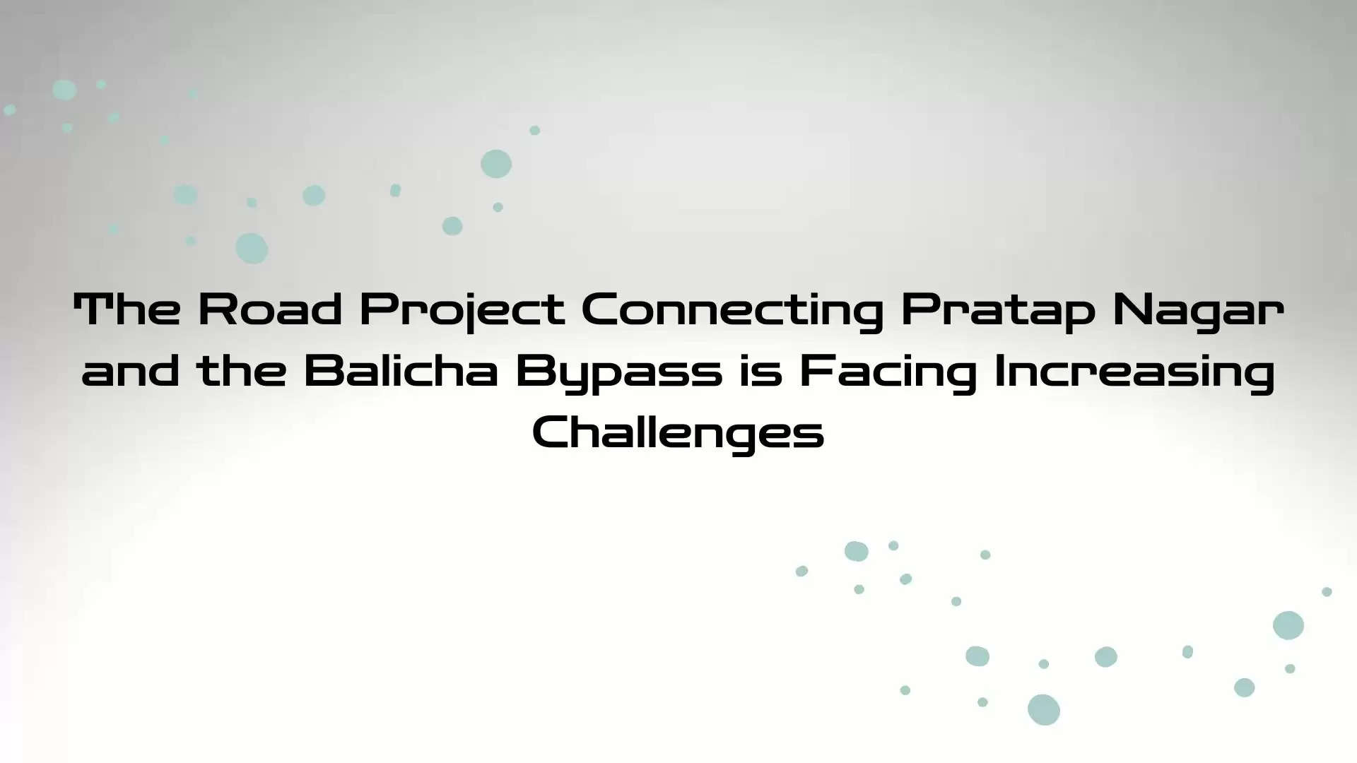 Pratapnagar and Balicha Bypass