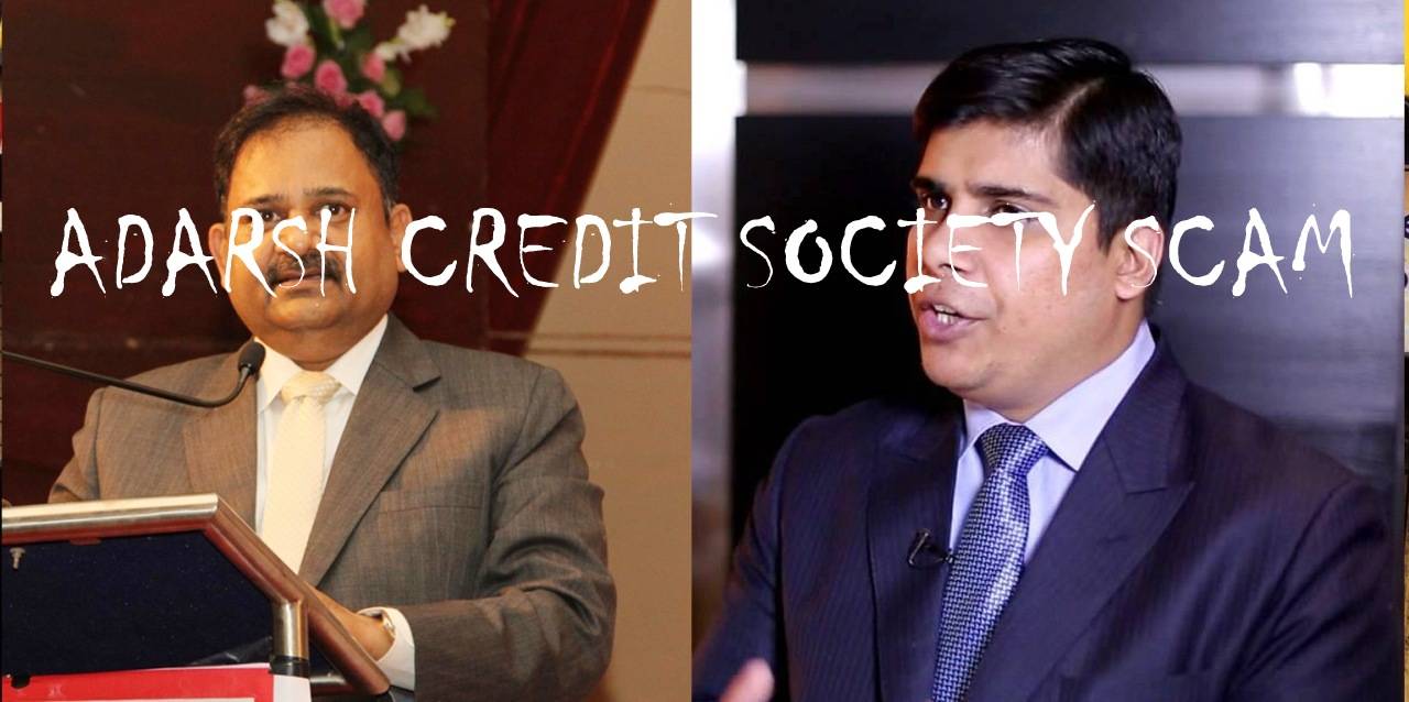 Adarsh Credit Society scam-Latest update